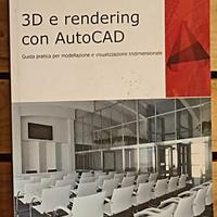 Manuale AutoCAD 3D e Rendering