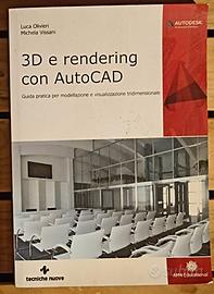 Manuale AutoCAD 3D e Rendering