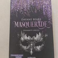 Masquerade Diamanti Grezzi di Bears Dayane Libro M