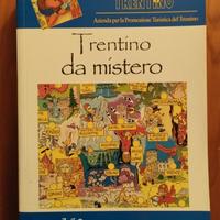 Trentino da Mistero 