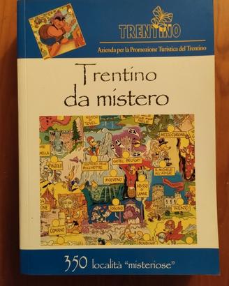 Trentino da Mistero 
