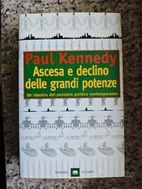 Paul Kennedy Ascesa e declino delle grandi potenze