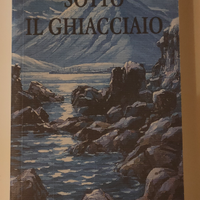 Halldór Laxness - Sotto il ghiacciaio