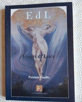 Esseri di Luce di Patrizia Umilio - 2007