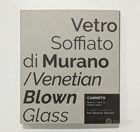 Michela Cattai - Canneto - Vetro Soffiato Murano