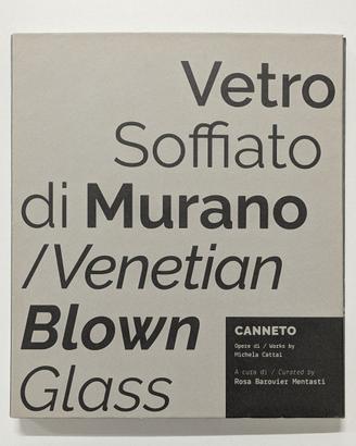 Michela Cattai - Canneto - Vetro Soffiato Murano
