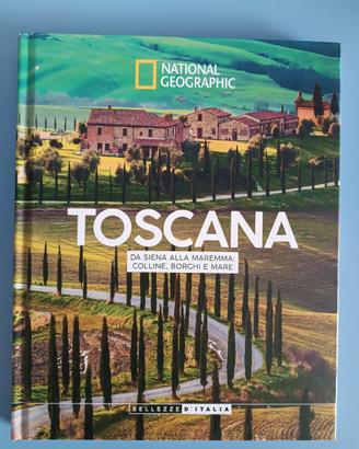 Toscana: Da Siena alla Maremma National Geographic