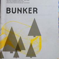 Bunker di Urthaler, Pozza, Niederkofler ed.Athesia