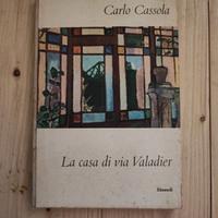 La casa di via Valadier - Carlo Cassola - Einaudi