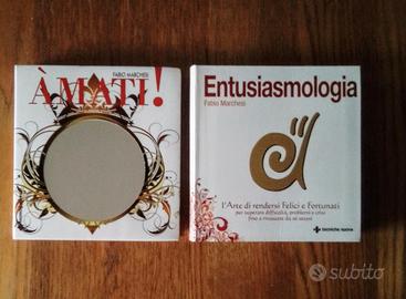 AMATI - ENTUSIASMOLOGIA Fabio Marchesi