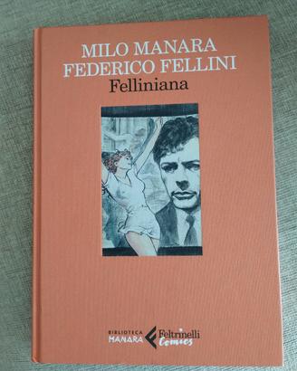 Felliniana - Milo Manara
