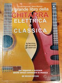 Il grande libro della chitarra elettrica e classic