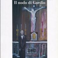 IL NODO DI GORDIO