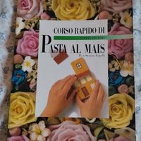corso rapido di pasta al mais