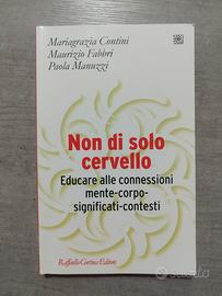Non di solo cervello - Contini, Fabbri, Manuzzi