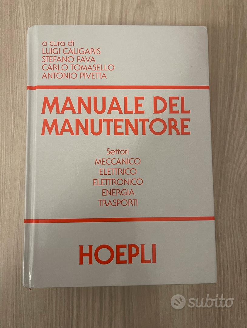 MANUALE DEL MANUTENTORE - Libri e Riviste In vendita a Bologna