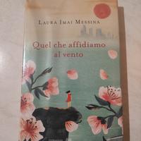 Libro Quel che affidiamo al vento