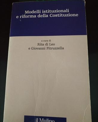 modelli istituzionali e riforma della costituzione
