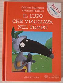 Libro "Il lupo che viaggiava nel tempo"
