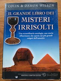 il grande libro dei misteri irrisolti - c&d wilson