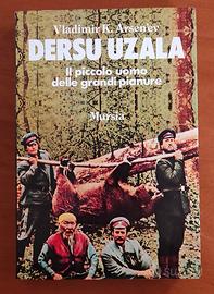 Dersu Uzala - Vladimir K.Arsen'ev  Raro