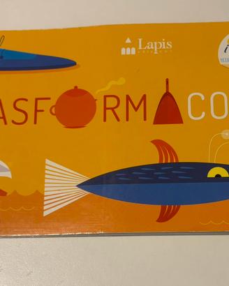 Trasformacose - Agnese Baruzzi