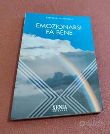 Emozionarsi fa bene