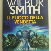 Libro Wilbur Smith Il fuoco della vendetta