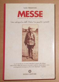 MESSE SOGGETTO DI UN'ALTRA STORIA LUIGI ARGENTIERI