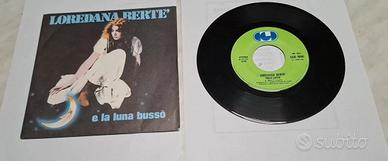 45 GIRI LOREDANA BERTE E LA LUNA BUSSÓ OTTIME COND