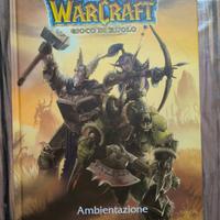 Manuale Warcraft Ambientazione D&D3.5
