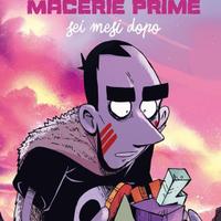 Zerocalcare - Macerie prime sei mesi dopo