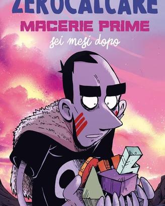 Zerocalcare - Macerie prime sei mesi dopo