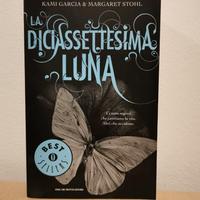 Libro "La diciassettesima luna" di Garcia & Stohl