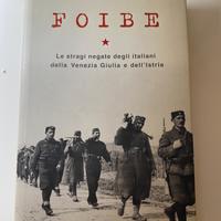 Libro "Foibe" di Gianni oliva