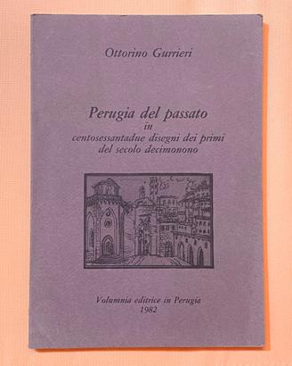 Perugia del passato, Ottorino Guerrieri