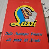 Lazzi dalla montagna pistoiese alle strade del mon