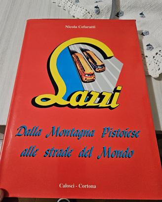 Lazzi dalla montagna pistoiese alle strade del mon