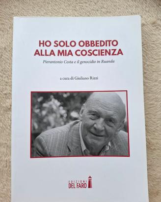 Libro "Ho solo obbedito alla mia coscienza"