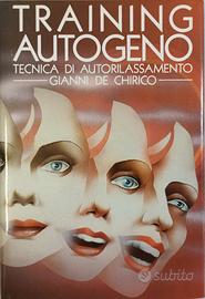 Training autogeno tecnica di autorilassamento