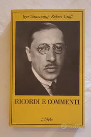 Stravinskij - Craft "Ricordi e commenti"
