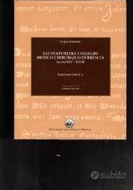 Statuti collegio medico chirurgico Brescia secXIV