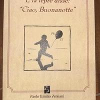 E la lepre disse: Ciao, Buonanotte