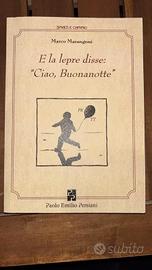 E la lepre disse: Ciao, Buonanotte