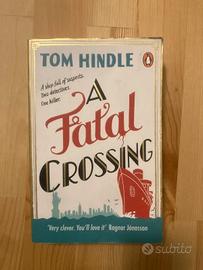 Libro - A Fatal Crossing by Tom Hindle