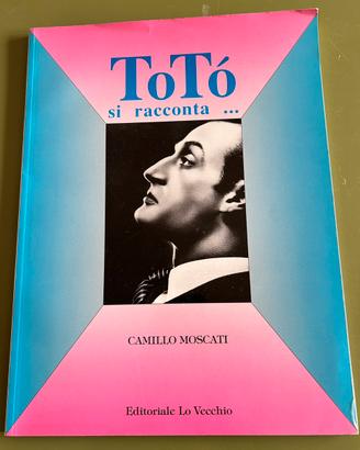 Totò si racconta