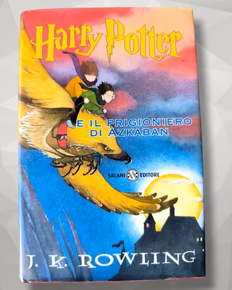 Harry Potter e il Prigioniero di Azkaban PRIMA Edi
