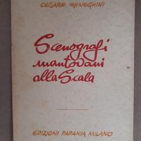 Libro Scenografi mantovani alla Scala