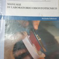 Manuale di Laboratorio Odontotecnico di Andrea De