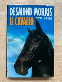 IL CAVALLO tutti i perché- Desmond Morris 1990